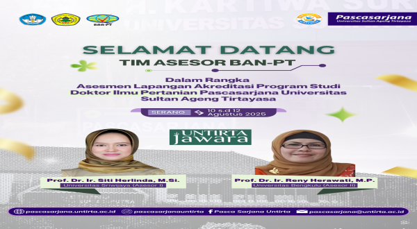 Selamat Datang Tim Asesor BAN-PT Pascasarjana Untirta